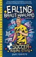 bokomslag Soccer Rising Stars: Erling Braut-Haaland (Us Edition)