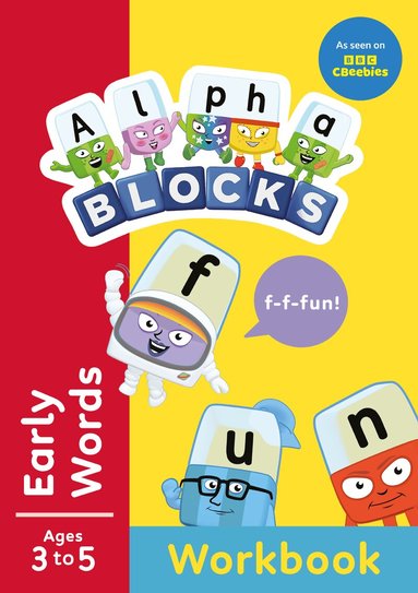 Alphablocks - Alphablocks Early Words (Red Level Workbook), Häftad