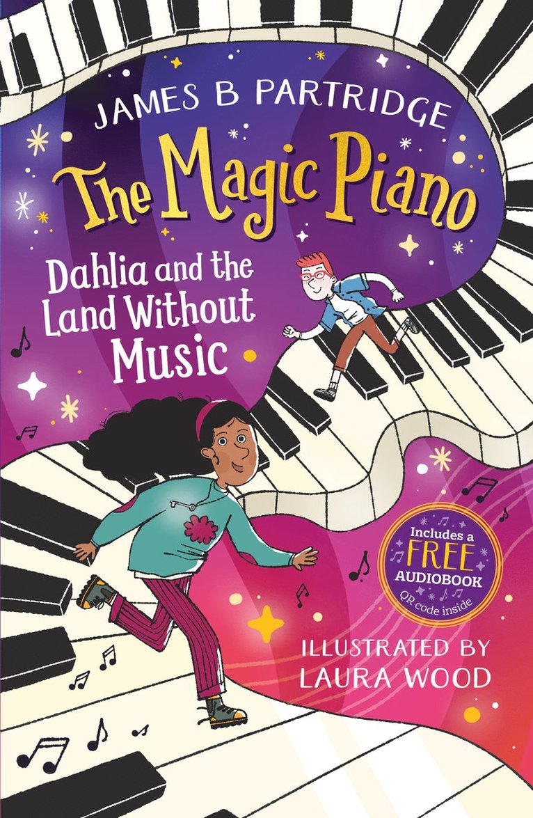 Dahlia and the Land Without Music (The Magic Piano, Book 1)