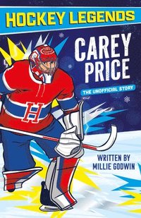 bokomslag Hockey Legends: Carey Price