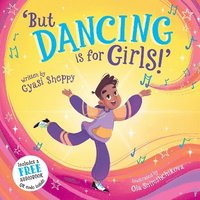 bokomslag 'But Dancing is for Girls!'