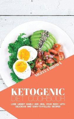 Ketogenic Diet Cookbook 1