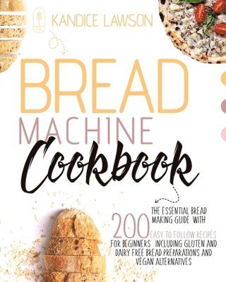 Bread Machine Cookbook 1