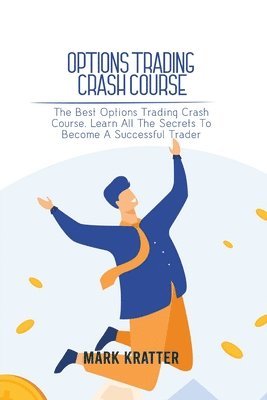 bokomslag Options Trading Crash Course