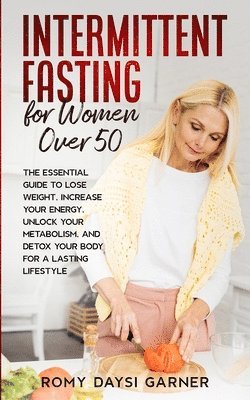 bokomslag Intermittent Fasting for Women Over 50