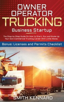 bokomslag Owner Operator Trucking Business Startup