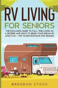bokomslag RV Living for Senior Citizens