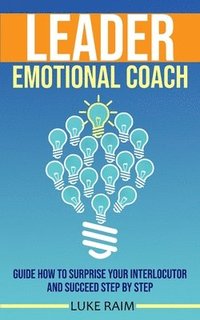 bokomslag Leader Emotional Coach