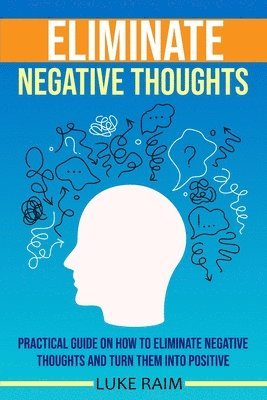 bokomslag Eliminate Negative Thoughts