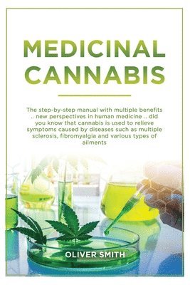 Oliver Smith - Medicinal Cannabis, Häftad