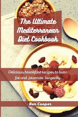 bokomslag The Ultimate Mediterranean Diet Cookbook