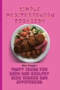 bokomslag Simple Mediterranean Cookbook