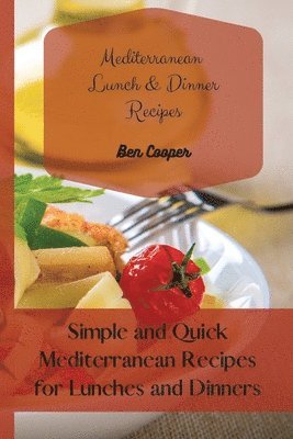 Mediterranean Lunch & Dinner Recipes 1