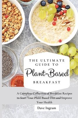 bokomslag Ultimate Guide to Plant-Based Breakfast