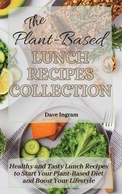 bokomslag Plant-Based Lunch Recipes Collection