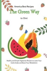 bokomslag Green Way to Diet