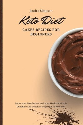 bokomslag Keto Diet Cakes Recipes for Beginners