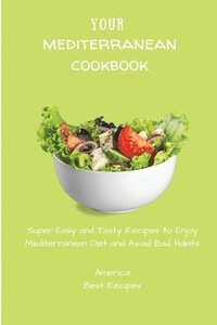 bokomslag Your Mediterranean Cookbook