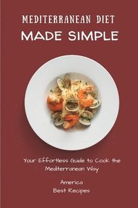 bokomslag Mediterranean Diet Made Simple