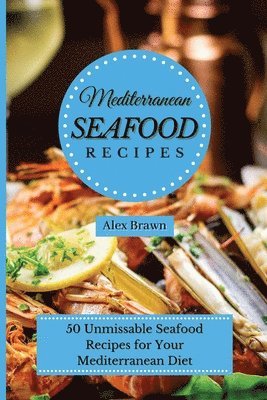 Mediterranean Seafood Recipes 1