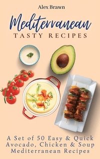 bokomslag Mediterranean Tasty Recipes
