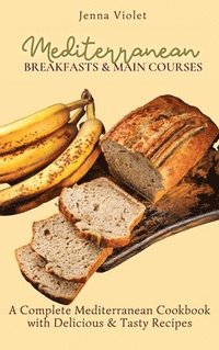 bokomslag Mediterranean Breakfasts & Main Courses