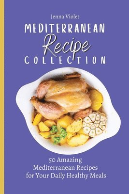 Mediterranean Recipe Collection 1