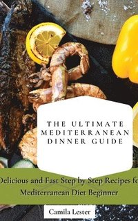 bokomslag Ultimate Mediterranean Dinner Guide