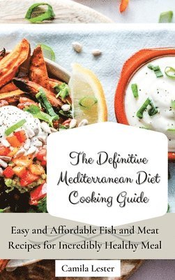bokomslag Definitive Mediterranean Diet Cooking Guide