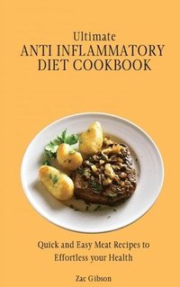 bokomslag Ultimate Anti Inflammatory Diet Cookbook