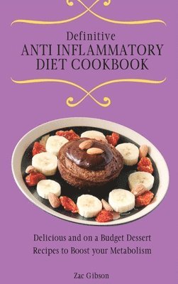 bokomslag Definitive Anti Inflammatory Diet Cookbook