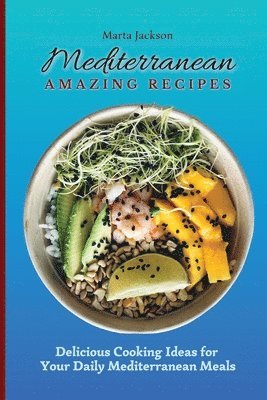 Mediterranean Amazing Recipes