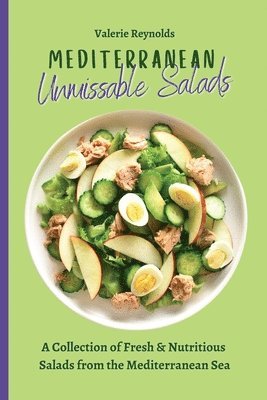 bokomslag Mediterranean Unmissable Salads