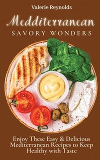 bokomslag Mediterranean Savory Wonders