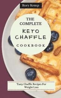 bokomslag The Complete KETO Chaffle Cookbook