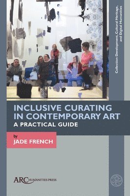 bokomslag Inclusive Curating in Contemporary Art