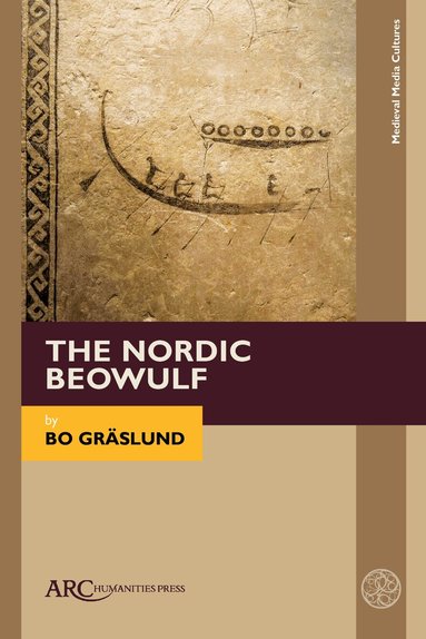Bo Graslund - Nordic Beowulf, Inbunden