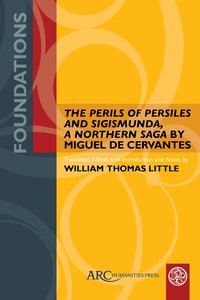 bokomslag "The Perils of Persiles and Sigismunda, a Northern Saga" by Miguel de Cervantes