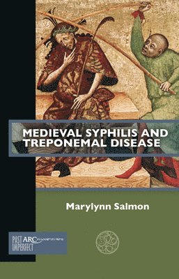 bokomslag Medieval Syphilis and Treponemal Disease