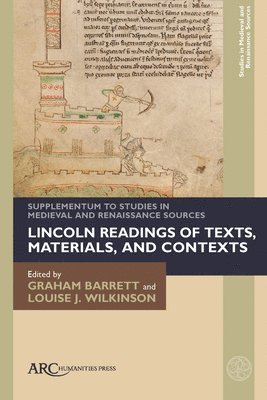 bokomslag Lincoln Readings Of Texts, Materials, And Contexts