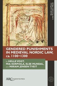 bokomslag Gendered Punishments in Medieval Nordic Law, ca. 11001300