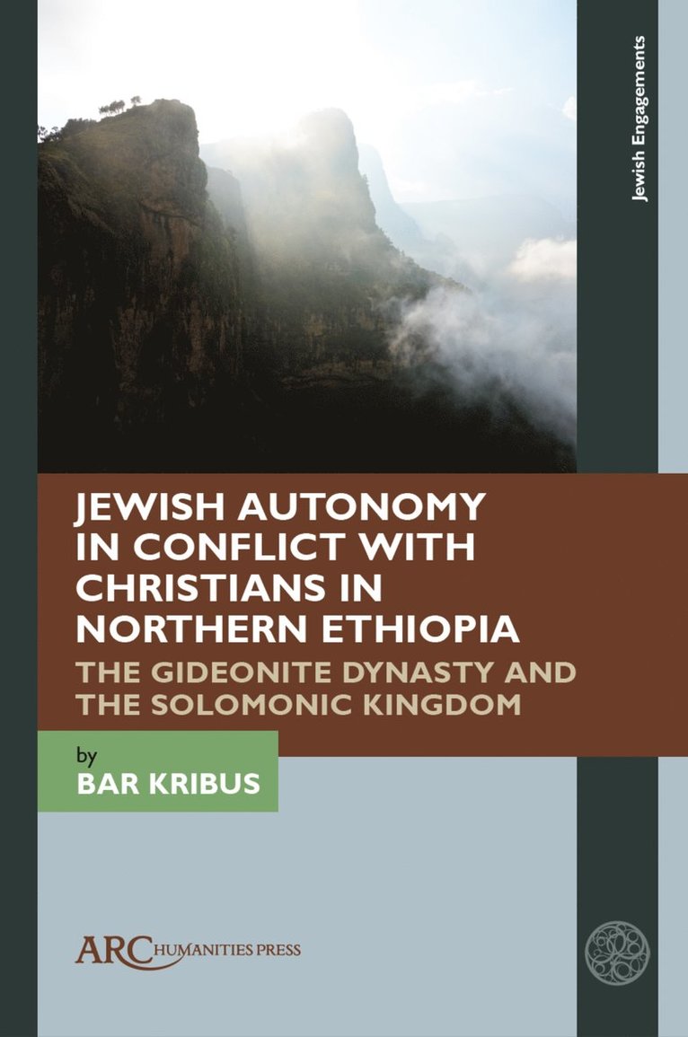Jewish Autonomy in Conflict with Christians in Northern Ethiopia