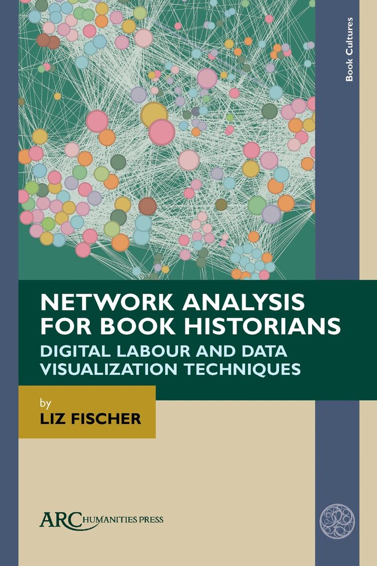 Network Analysis for Book Historians