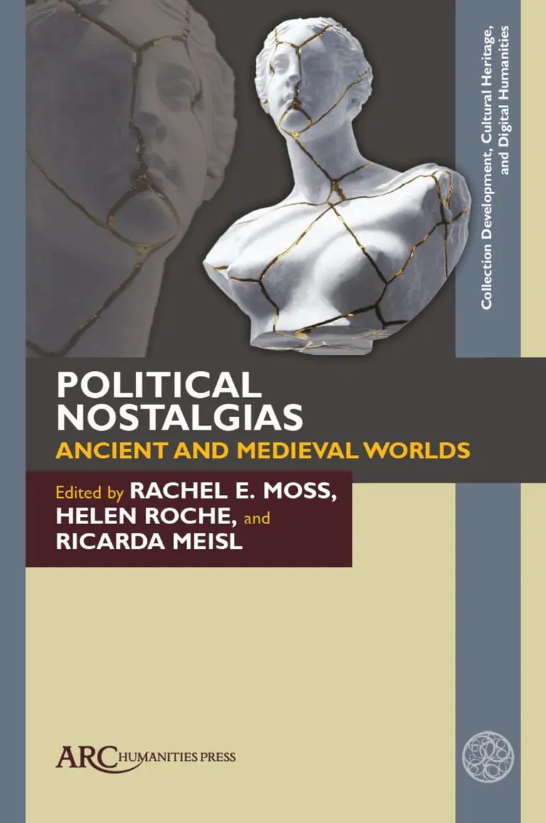 Rachel E. Moss, Helen Roche, Ricarda Meisl - Political Nostalgias—Ancient and Medieval Worlds, Inbunden. Tillgänglighet: Lägg i varukorg