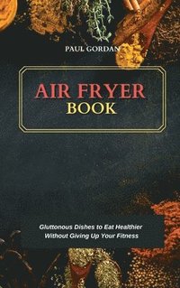 bokomslag Air Fryer Book