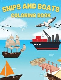 bokomslag Ships And Boats Coloring Book