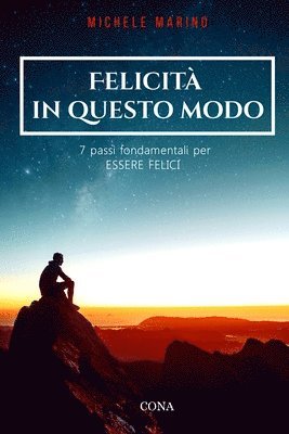Felicità in questo modo