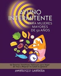 bokomslag Ayuno Intermitente Para Mujeres Mayores de 50 Anos