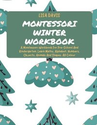 bokomslag Montessori Winter Workbook