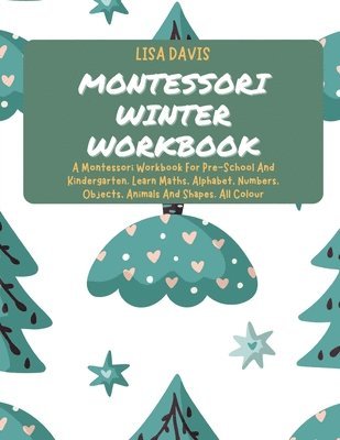 Montessori Winter Workbook 1
